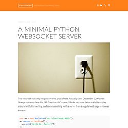 A minimal Python WebSocket server « Popdevelop – A developer team from Malmö, Sweden