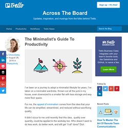 The Minimalist’s Guide To Productivity