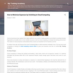 How to Minimize Expenses by Switching to Cloud Computing