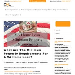 What Are The Minimum Property Requirements For A VA Home Loan?