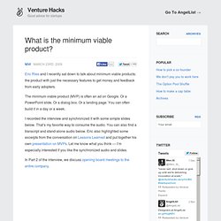 What is the minimum viable product?
