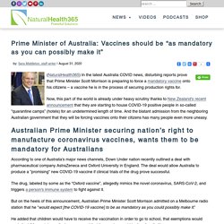 Prime Minister of Australia Wants Mandatory Vaccines