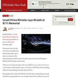 Allah Akbar JarUsalem : Israeli Prime Minister Lays Wreath at 9/11 Memorial