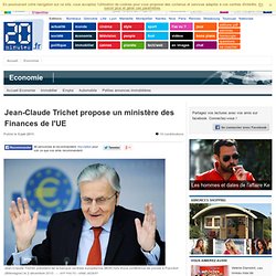 Jean-Claude Trichet propose un ministère des Finances de l'UE