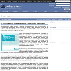 Le ministère publie un Vademecum sur "l'interdiction" du portable