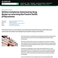 Written ministerial statement by Edward Davey on reforming the Feed-in Tariffs (FITs) scheme