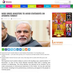 Modi urges Ministers to avoid statements on Ayodhya case