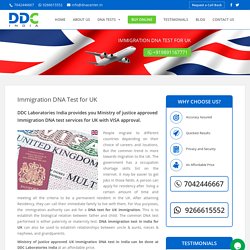 Ministry of Justice Approved Immigration DNA Test Services for UK