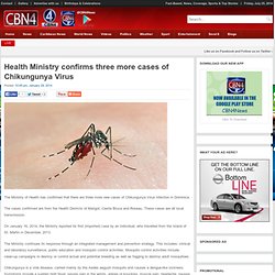 Health Ministry confirms three more cases of Chikungunya Virus