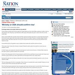'Ministry or USA should confirm visa'