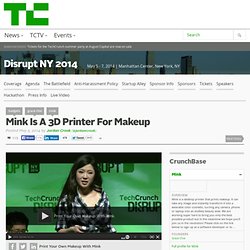 Mink Is A 3D Printer For Makeup