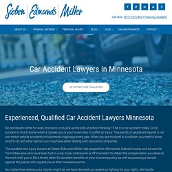 Minnesota Car Accident Lawyers - MN Auto Accident Attorneys