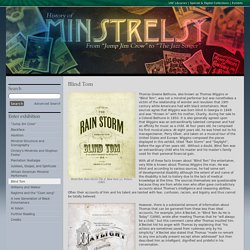 The History of Minstrelsy : Blind Tom · USF Library Special & Digital Collections Exhibits