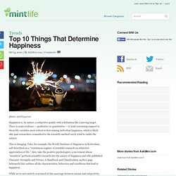 Top 10 Things That Determine Happiness