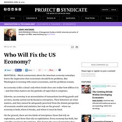 Who Will Fix the US Economy? - Henry Mintzberg