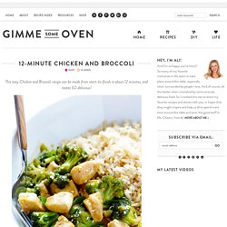12-Minute Chicken and Broccoli