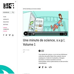 minute de science, s.v.p.!, Volume 1 ,Une by - ONFB