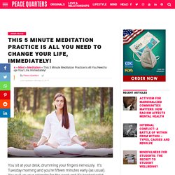 This 5 Minute Meditation Script Is All You Need to Change Your Life