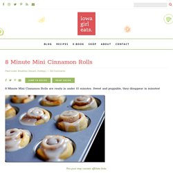 8 Minute Mini Cinnamon Rolls