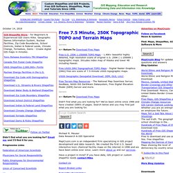 Free 7.5 Minute, 250K Topographic TOPO and Terrain Maps