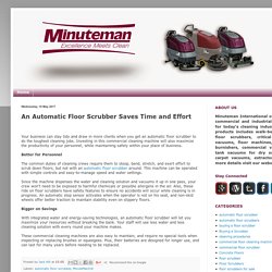 An Automatic Floor Scrubber Saves Time and Effort