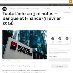 Banque et Finance (9 février 2014)