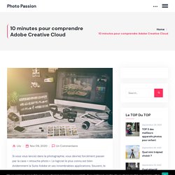 10 minutes pour comprendre Adobe Creative Cloud