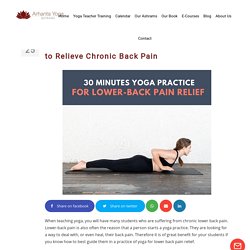Yoga for Lower Back Pain: How Yoga Can Help to Relieve Chronic Back Pain