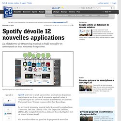 Spotify dévoile 12 nouvelles applications