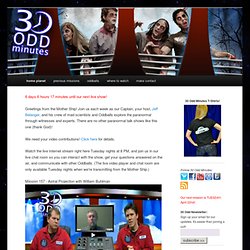 30 Odd Minutes - Paranormal Television Talk Show