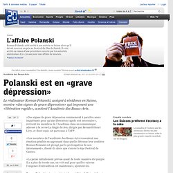 Polanski est en «grave dépression»