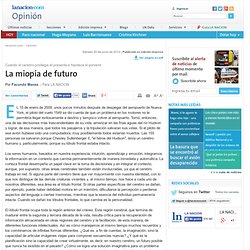 La miopía de futuro - 30.06.2012 - lanacion.com