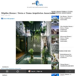 Mipibu House / Terra e Tuma Arquitetos Associados