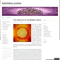 The Miracles of Muhammad (pbuh)