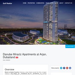 Danube Miraclz Apartments at Arjan, Dubailand