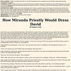 How Miranda Priestly Would Dress David