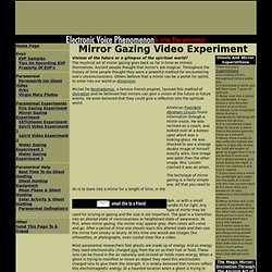 Mirror Gazing Video Experiment