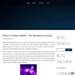 Mirror of Johnny Mathis - The Wonderful Journey