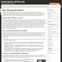 RAID 1 Mirroring with Windows 7 « Buildegg Articles