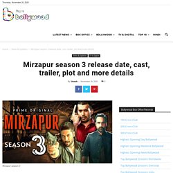 Mirzapur season 3 release date, cast, trailer, plot and more details