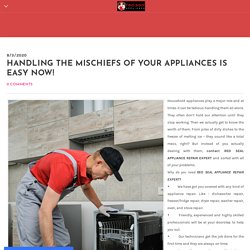 HANDLING THE MISCHIEFS OF YOUR APPLIANCES IS EASY NOW! - Home Appliance Repair Company - Redseal Appliance