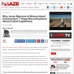 Why Jesse Myerson Is Wrong About Communism: 7 Huge Misconceptions About It (And Capitalism)