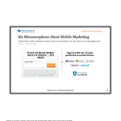 Six Misconceptions About Mobile Marketing