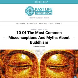 Misconceptions and Myths about Buddhism