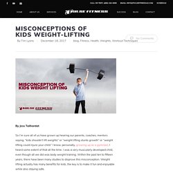 Misconceptions of Kids Weight-Lifting