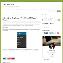 Mise à jour du plugin WordPress SEO par Yoast - Labo JNG WEB