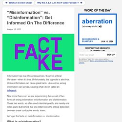“Misinformation” vs. “Disinformation”: Get Informed On The Difference