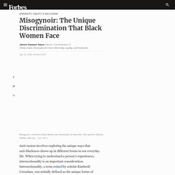 Misogynoir: The Unique Discrimination That Black Women Face