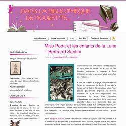 Miss Pook et les enfants de la Lune – Bertrand Santini