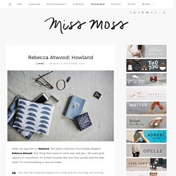 Miss Moss · Rebecca Atwood: Howland
